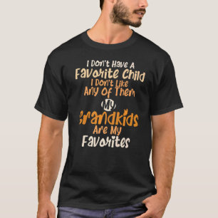 Meine Enkelkinder sind meine Lieblinge Oma Oma Hum T-Shirt