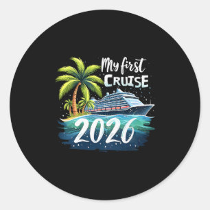 Meine erste Kreuzfahrt 2026 Lustiger erster Kreuzf Runder Aufkleber