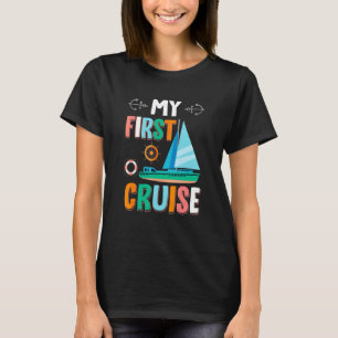 Meine erste Kreuzfahrt Anfänger Reisende Kreuzfahr T-Shirt