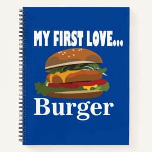 Meine erste Liebe Burger Notizbuch