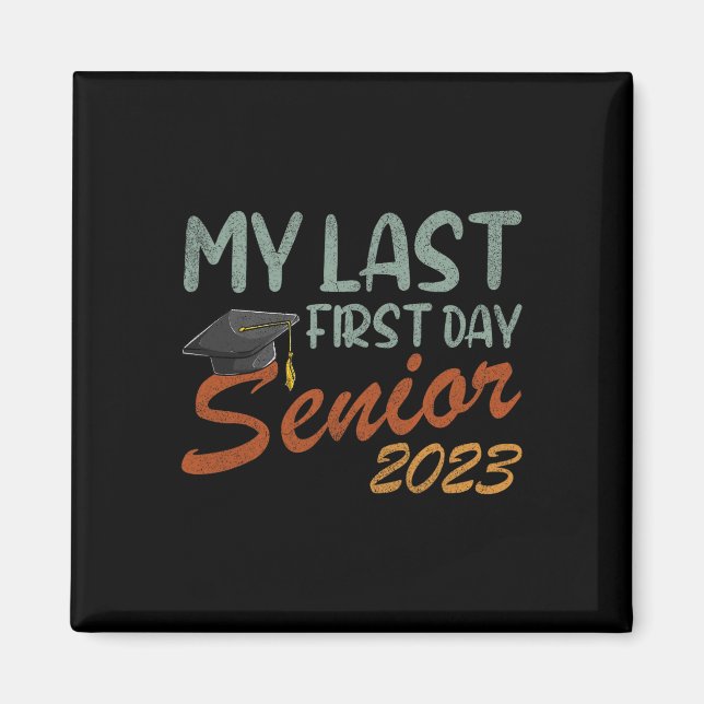 Meine erste Senior Class 2023 Magnet (Vorne)
