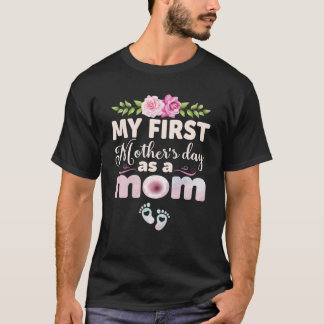 Meine ersten Mütter als Mama zum ersten Mal Mama M T-Shirt