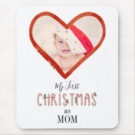 Meine ersten Weihnachten als Mama Liebe Herz Baby  Mousepad