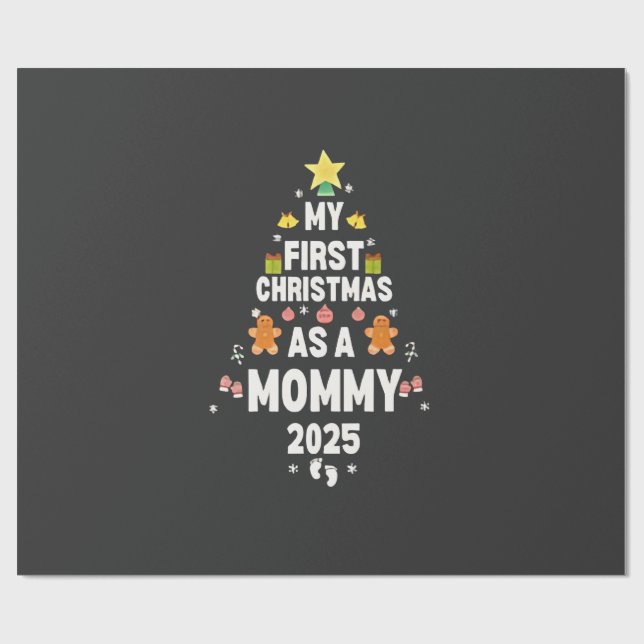 Meine ersten Weihnachten als Mommy 2025 Weihnachte Geschenkpapier (Flach)