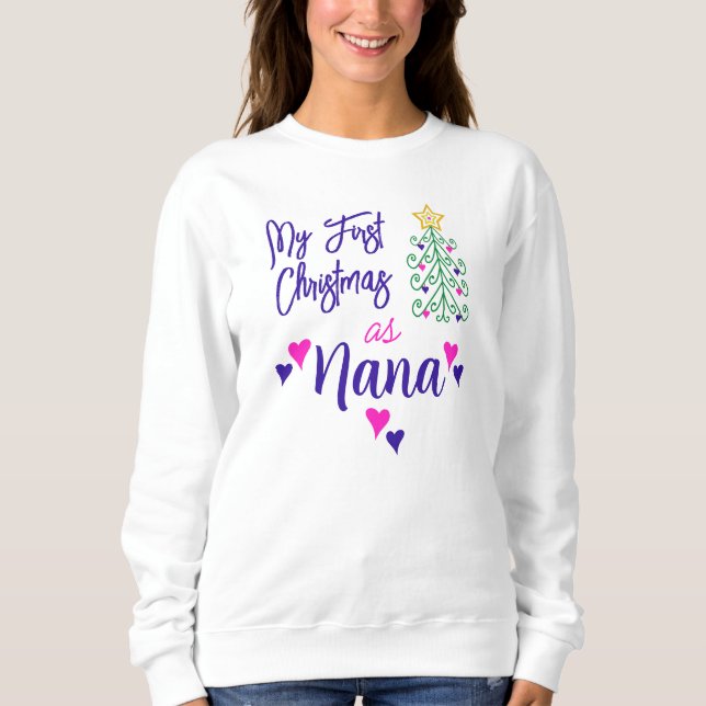 Meine ersten Weihnachten als Nana Lila rosa Herz B Sweatshirt (Vorderseite)