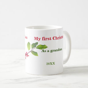 Meine ersten Weihnachten als Oma-Heilige-Beeren-Ta Kaffeetasse