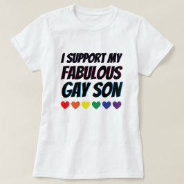Meine fabelhafte homosexuelle Sohn-Unterstützung T-Shirt