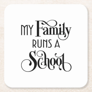 Meine Familie betreibt eine Schule Remor Akademie Rechteckiger Pappuntersetzer