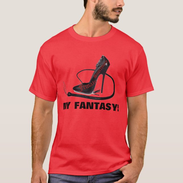 MEINE FANTASIE! T-Shirt (Vorderseite)