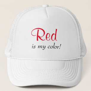 Meine Farbe ist Rot Zitat Truckerkappe