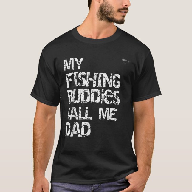 Meine Fischbudgetgeber nennen mich Vater T-Shirt (Vorderseite)
