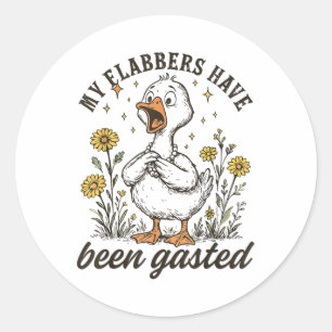 Meine Flabber sind Gasted Funny Goose Runder Aufkleber