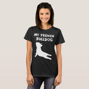 Meine französische Bulldogge T-Shirt