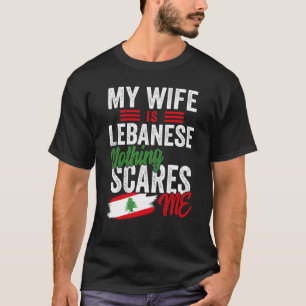 Meine Frau ist libanesisch Libanon Erbe Wurzeln Fl T-Shirt