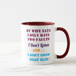 Meine Frau und meine Fehler Tasse