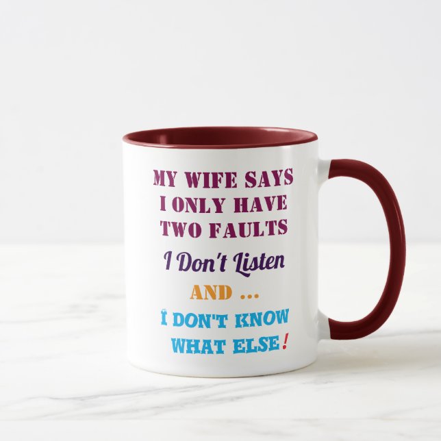 Meine Frau und meine Fehler Tasse (Rechts)