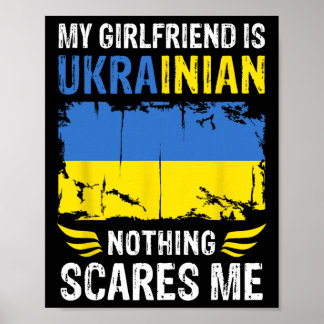 Meine Freundin ist Ukrainerin Nichts schreckt mich Poster
