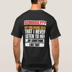 Meine Freundin sagt Männer schwarz T-Shirt