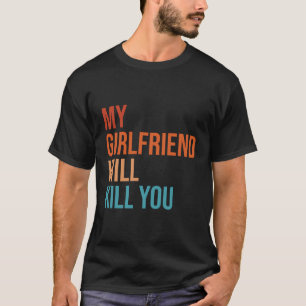 Meine Freundin wird dir die sonnige Verlobung in R T-Shirt