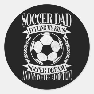 Meine Fußballträume meines Kindes und meine Kaffee Runder Aufkleber