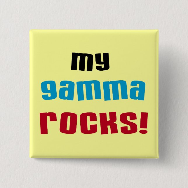 Meine Gamma Rocks T - Shirt und Geschenke Button (Vorderseite)