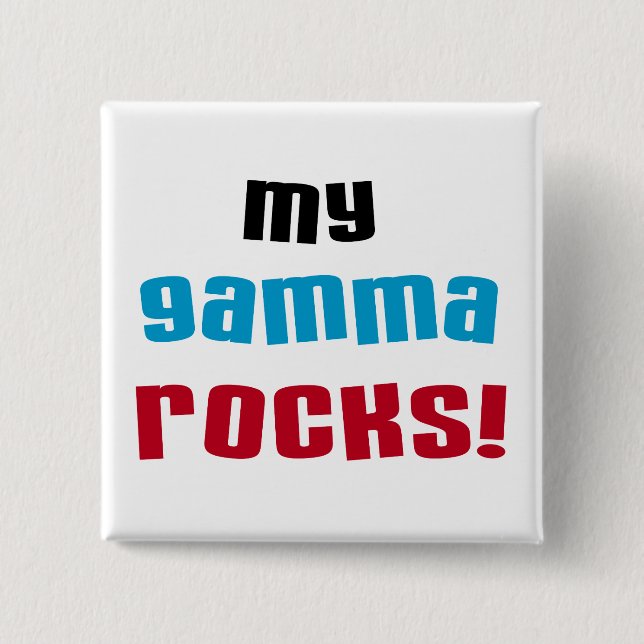 Meine Gamma Rocks T - Shirt und Geschenke Button (Vorderseite)