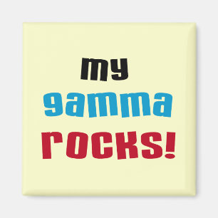 Meine Gamma Rocks T - Shirt und Geschenke Magnet