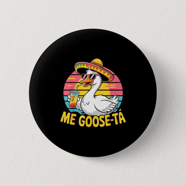 Meine Gans zum fünf ten Mai spanische Gans Sombrer Button (Vorderseite)