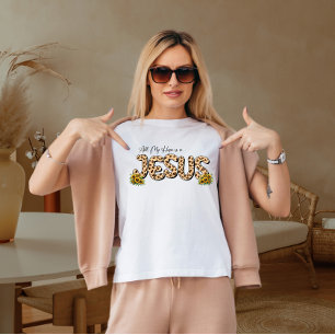 Meine ganze Hoffnung ist in Jesus T - Shirt