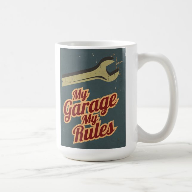Meine Garage meine Regeln Tasse (Rechts)