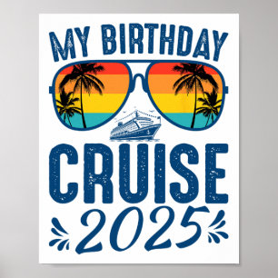 Meine Geburtstags-Kreuzfahrt 2025 Party Kreuzfahrt Poster