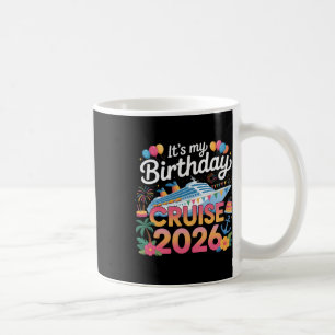 Meine Geburtstags-Kreuzfahrt 2026 Party Kreuzfahrt Kaffeetasse