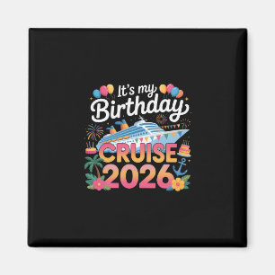 Meine Geburtstags-Kreuzfahrt 2026 Party Kreuzfahrt Magnet