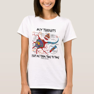Meine Gedanken entgehen mir gelegentlich T-Shirt