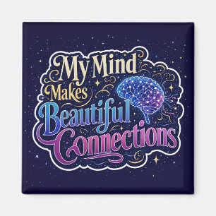 Meine Gedanken knüpfen schöne Verbindungen Neurodi Magnet