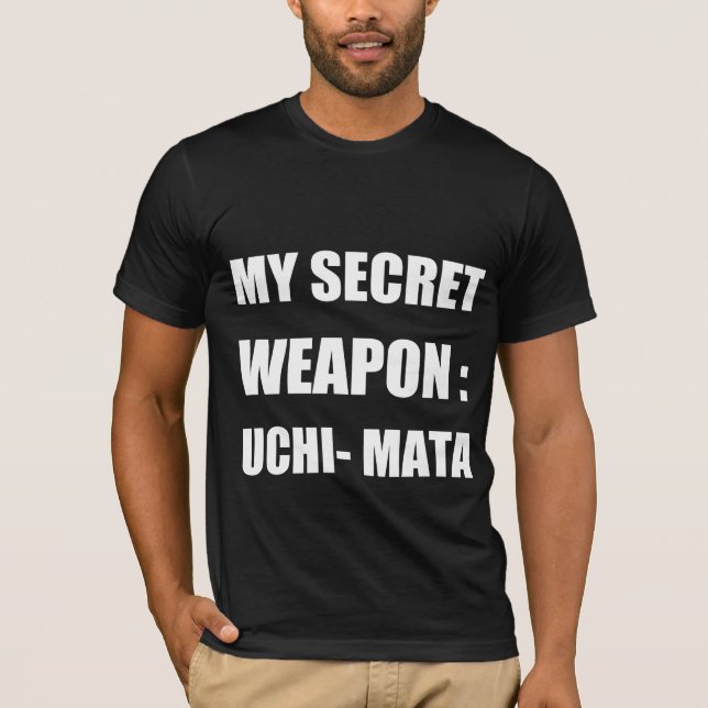 Meine Geheimwaffe: uchi mata T-Shirt (Vorderseite)