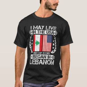 Meine Geschichte begann im Libanon T-Shirt