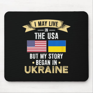 Meine Geschichte begann in der Ukraine Mousepad