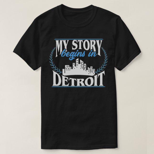 Meine Geschichte beginnt mit Detroit Premium T-Shirt (Design vorne)