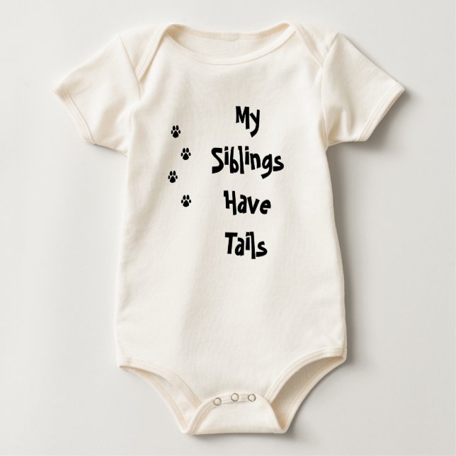Meine Geschwister haben Schwänze TATZE Baby Strampler (Vorderseite)
