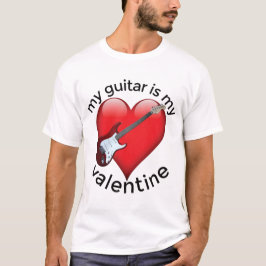 Meine Gitarre ist meine Valentine T-Shirt