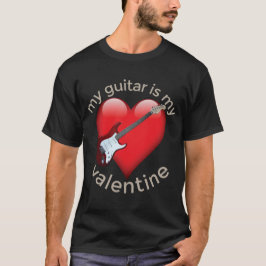Meine Gitarre ist meine Valentine T-Shirt