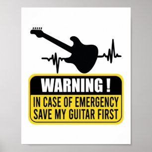 Meine Gitarre zuerst gerettet - Funny Guitarist Gi Poster