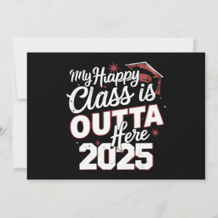 Meine glückliche Klasse ist raus hier 2025 Senior Einladung