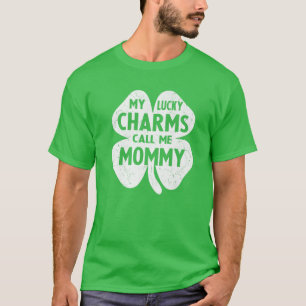 Meine Glücklichen nennen mich Mommy Funny St Patri T-Shirt