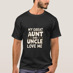 Meine Großtante und mein Großonkel lieben mich Gro T-Shirt