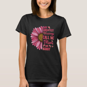 Meine größten Segnungen nennen mich Mama und Oma S T-Shirt