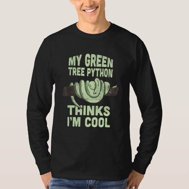 Meine grüne Baumpython denkt, ich zitiere cool Sch T-Shirt (Vorderseite)
