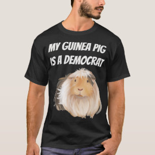 Meine Guinea Pig ist Demokrat T-Shirt