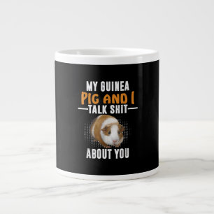Meine Guinea Pig und ich reden über dich Hausbesit Jumbo-Tasse